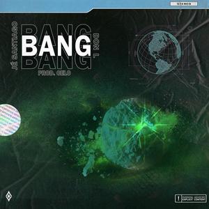 Jé Santiago&Don L - Bang