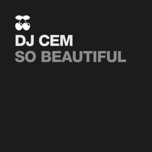 DJ Cem《So Beautiful(Beatchuggers Soultech Instrumenal Mix)》[MP3_LRC]