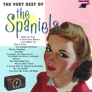 The Spaniels《Goodnite, It's Time To Go(Goodnight Sweetheart, Goodnight)》[MP3_LRC]