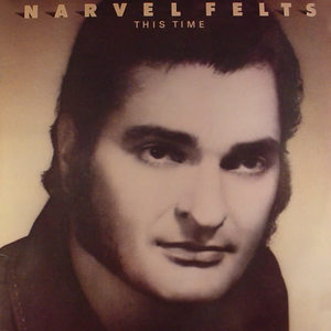 Narvel Felts《I'd Trade All of My Tomorrows》[MP3_LRC]