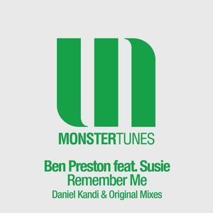 Ben Preston&苏甦&Daniel Kandi《Remember Me(Daniel Kandi's Flashy Radio Edit)》[MP3_LRC]