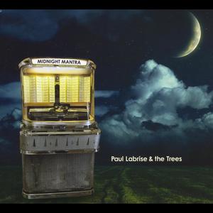 Paul Labrise&The Trees - Magic Places