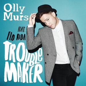 Olly Murs&Flo Rida《Troublemaker》[MP3_LRC]