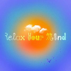 Kenyatta《Relax Your Mind》[MP3_LRC]