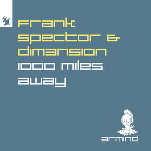 Frank Spector&DIM3NSION《1000 Miles Away》[MP3_LRC]