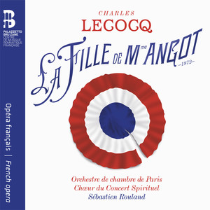 Ingrid Perruche&David Witczak&Chœur du Concert Spirituel&Orchestre de Chambre de Paris&Sébastien Rouland&Charles Lecocq&Charles Clairville&Paul Siraudin&Victor Konig《III. Choeur. Place, place, sur son passage !》[MP3_LRC]