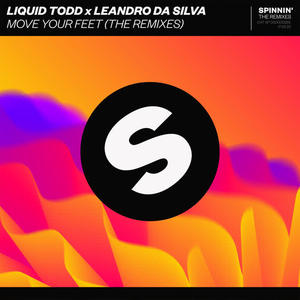 Liquid Todd&Leandro Da Silva《Move Your Feet(Jus Jack Extended Remix)》[MP3_LRC]