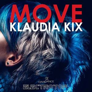 Klaudia Kix《Move(Original Mix)》[MP3_LRC]