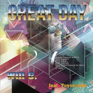 Toysoundz&Copamore&Will G.&William A. Green《A Great Day(Copamore Remix)》[MP3_LRC]