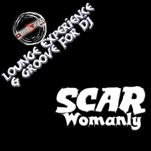 Scar《Womanly》[MP3_LRC]