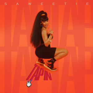 Saweetie《Tap In(Clean)》[MP3_LRC]