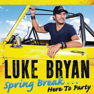 Luke Bryan《If You Ain't Here To Party》[MP3_LRC]