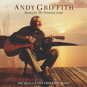 Andy Griffith《Just As I Am / Jesus, I Come / I Need Thee Every Hour(Medley)》[MP3_LRC]