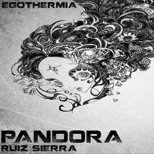 Ruiz Sierra《Pandora(Original Mix)》[MP3_LRC]