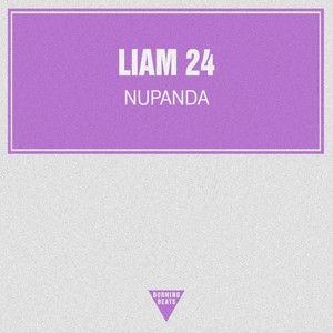 Liam 24《Nupanda》[MP3_LRC]