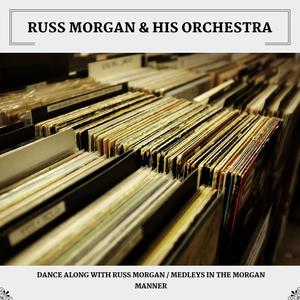 Russ Morgan & His Orchestra《The Banjo Tango》[MP3_LRC]