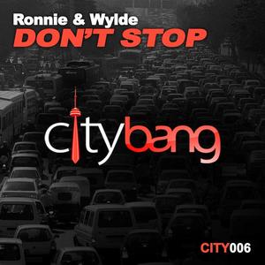 Ronnie&Wylde《Don't Stop(Original Mix)》[MP3_LRC]