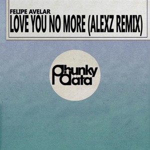 Felipe Avelar - Love You No More