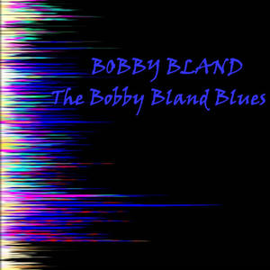 Robey&Scott&Bobby Bland - Bobby's Blues