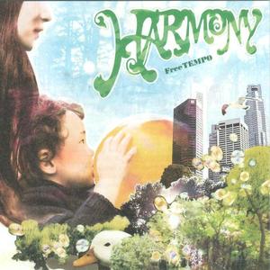 FreeTEMPO《HARMONY DAISHI DANCE REMIX》[MP3_LRC]