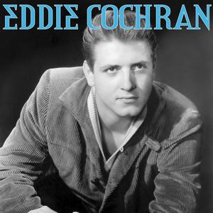 Eddie Cochran《C'mon Everybody》[MP3_LRC]