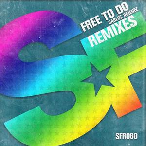 Carlos Jiménez《Free to Do(Alex Zamm Remix)》[MP3_LRC]