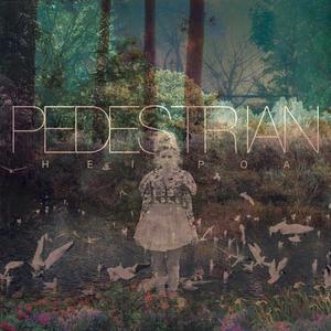 Pedestrian - Hei Poa