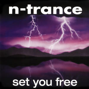 N-Trance《Set You Free(1994 Edit)》[MP3_LRC]