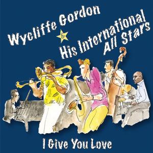 Wycliffe Gordon&His International All Stars《Two Deuces》[MP3_LRC]