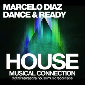 Marcelo Diaz《Dance & Ready(Dub Mix)》[MP3_LRC]