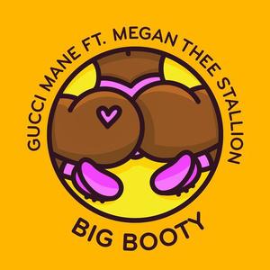 Gucci Mane&Megan Thee Stallion《Big Booty (feat. Megan Thee Stallion)(Clean)》[MP3_LRC]