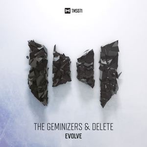 The Geminizers&DELeTE《Evolve(Original Mix)》[MP3_LRC]