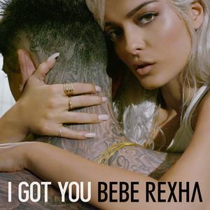 Bebe Rexha《I Got You》[MP3_LRC]