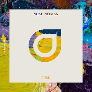 Noah Neiman《Push(Extended Mix)》[MP3_LRC]