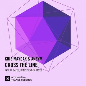 Kris Maydak&Aneym《Cross The Line(JP Bates Remix)》[MP3_LRC]