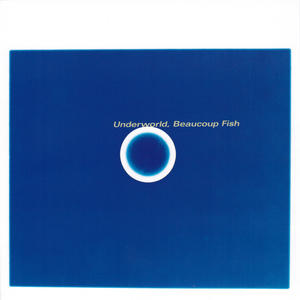 Underworld《Push Upstairs》[MP3_LRC]