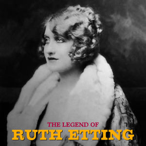 Ruth Etting - Life Is a Song