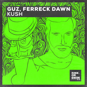 GUZ&Ferreck Dawn《Kush》[MP3_LRC]