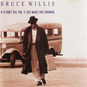 Bruce Willis《Turn It Up (A Little Louder)(Album Version)》[MP3_LRC]