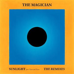 The Magician&Years《Sunlight(Darius Remix)》[MP3_LRC]