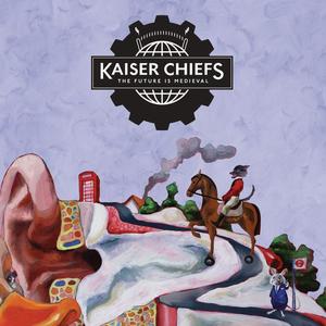 Kaiser Chiefs《Child Of The Jago》[MP3_LRC]