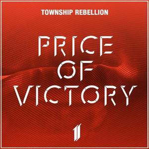 Township Rebellion《Price of Victory》[MP3_LRC]