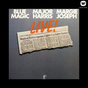 Blue Magic&Major Harris&Margie Joseph《Medley: Try to Remember / Stop to Start》[MP3_LRC]