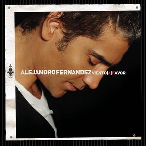 Alejandro Fernández《Solitario y Solo》[MP3_LRC]