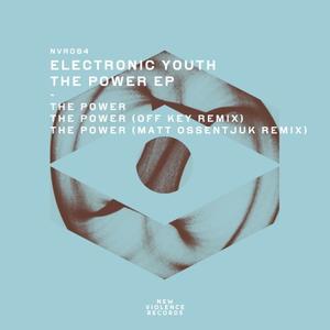 Electronic Youth《The Power(Matt Ossentjuk Remix)》[MP3_LRC]