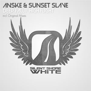 Anske&Sunset Slave《Deep Fall(Original Mix)》[MP3_LRC]