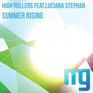 High Rollers&Luciana Stephan《Summer Rising(Instrumental Mix)》[MP3_LRC]