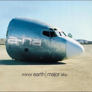 A-Ha《Minor Earth Major Sky》[MP3_LRC]