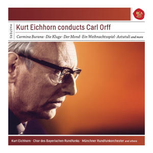 Kurt Eichhorn&John van Kesteren&Carl Orff《Die vier versorgten den Mond mit Öl》[MP3_LRC]