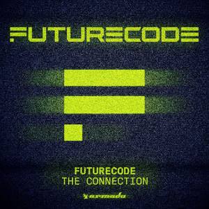 FUTURECODE《The Connection》[MP3_LRC]